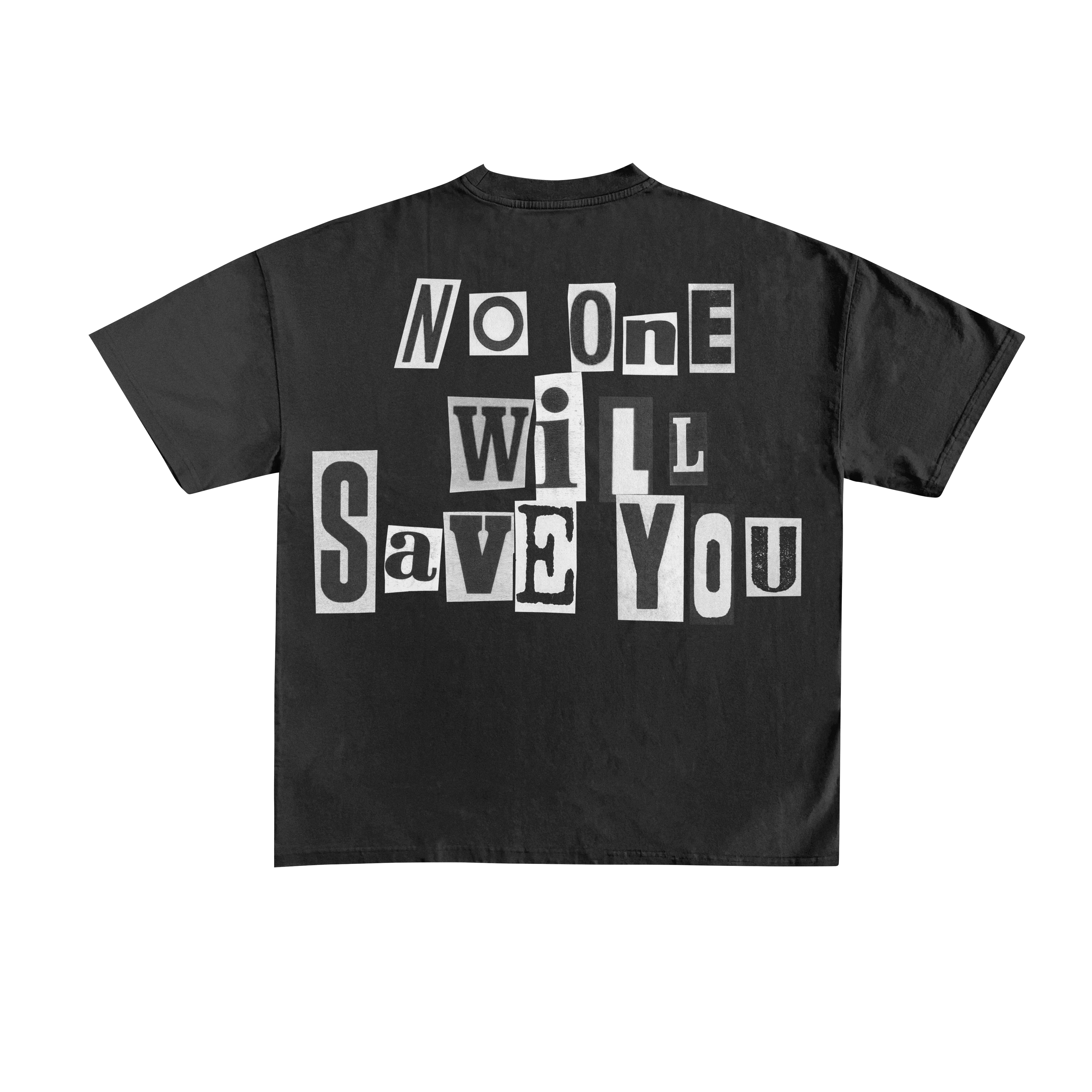 No One Will Save You – Championship Tee